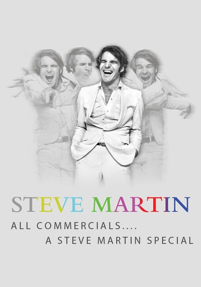 Steve Martin: All Commercials