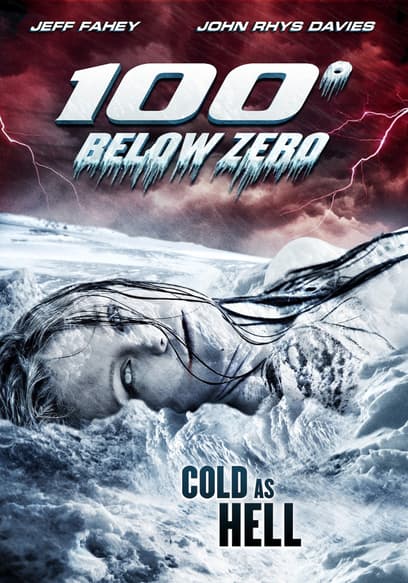 100 Below Zero