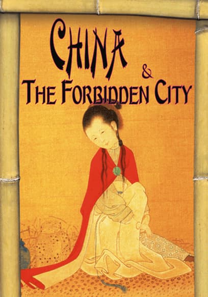 China and the Forbidden City