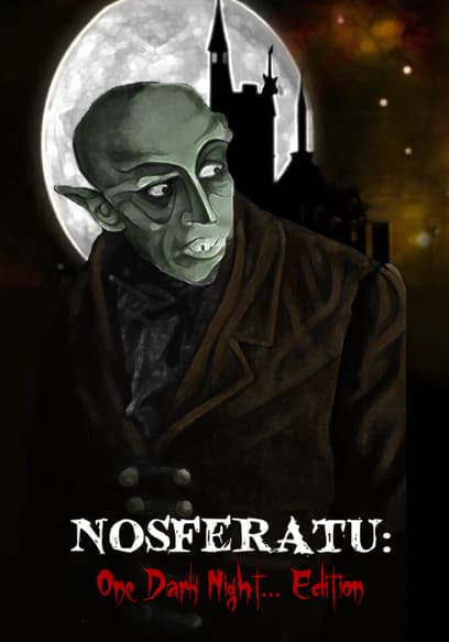 Nosferatu: One Dark Night Edition
