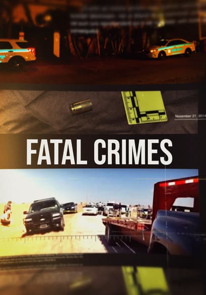 Fatal Crimes