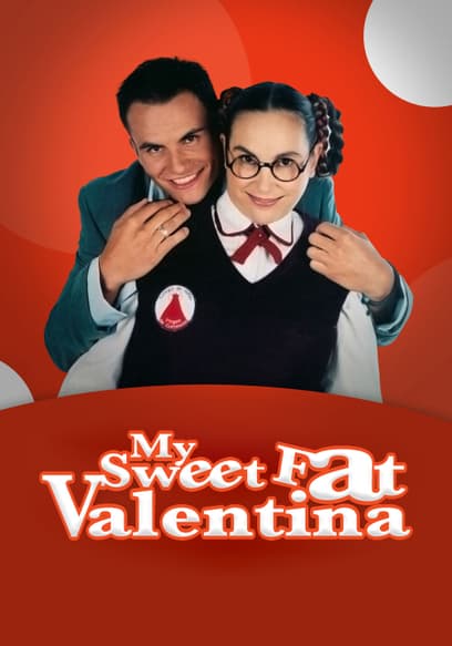 My Sweet Fat Valentina