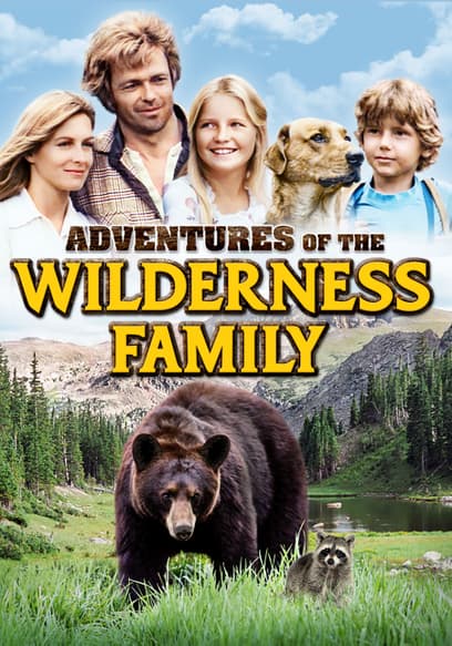 Adventures of the Wilderness Family