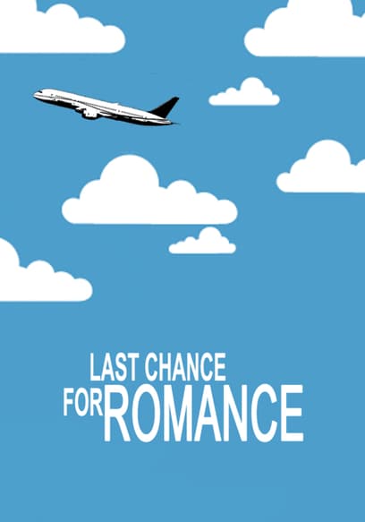 Last Chance for Romance