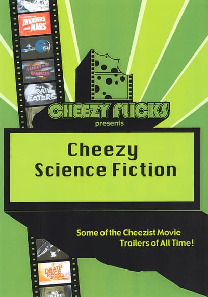 S01:E01 - Cheezy Scifi Trailers