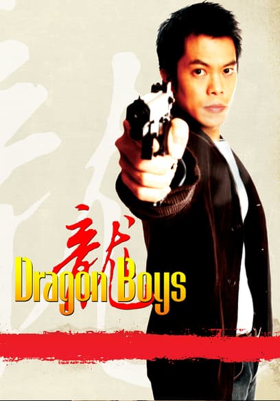 S01:E01 - Dragon Boys (Pt. 1)