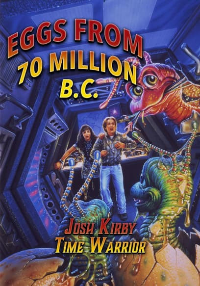 Josh Kirby: Time Warrior! Chap. 4: Eggs From 70 Million B.C.