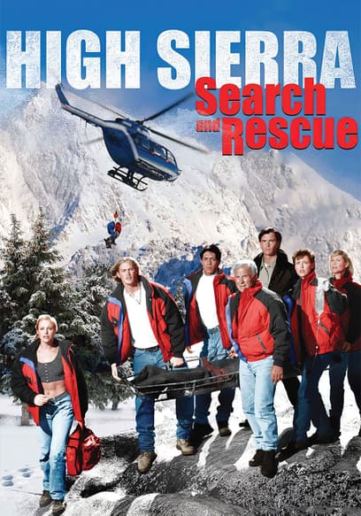 High Sierra: Search and Rescue