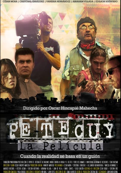 Petecuy La Película