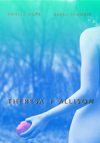 Theresa & Allison