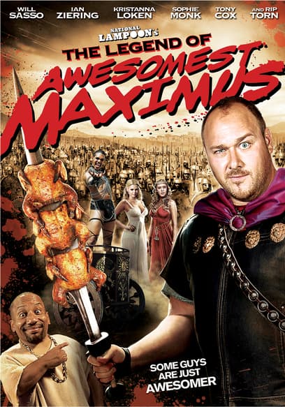 National Lampoon's the Legend of Awesomest Maximus