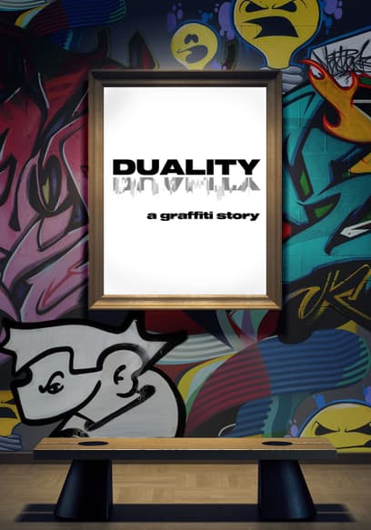 Duality: A Grafitti Story
