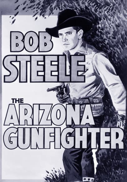 The Arizona Gunfighter