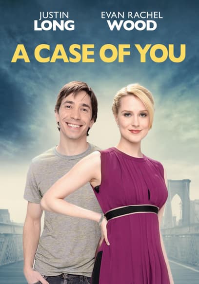 A Case of You
