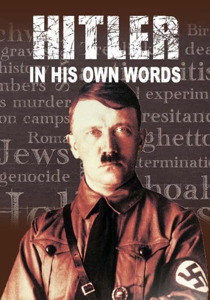 Hitler in His Own Words