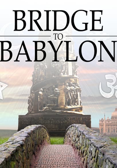 Bridge to Babylon