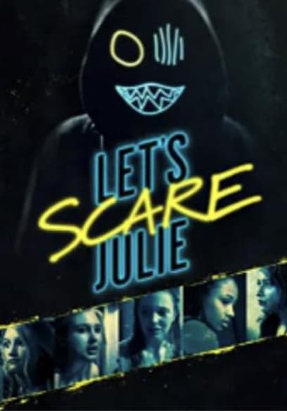 Let's Scare Julie