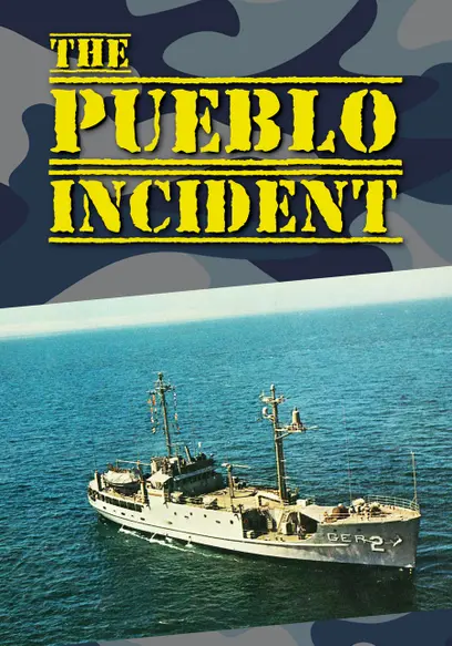 The Pueblo Incident