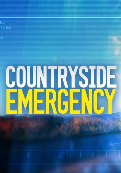 Countryside Emergency