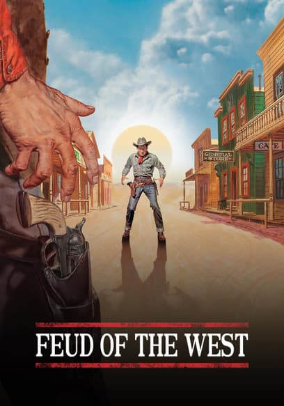Feud of the West