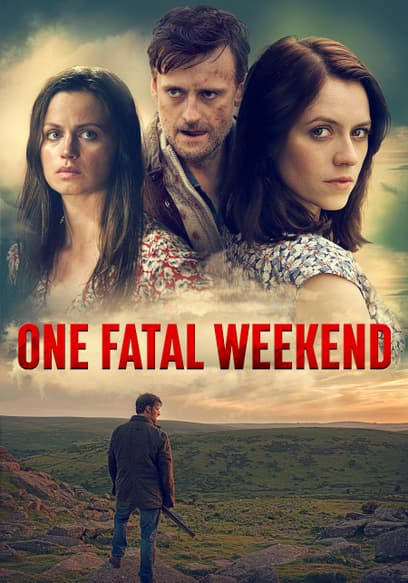 One Fatal Weekend