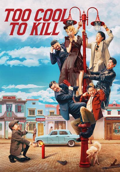 Too Cool to Kill Trailer