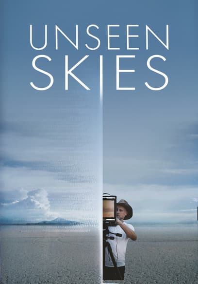 Unseen Skies