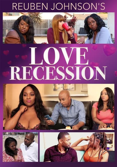 Reuben Johnson's Love Recession