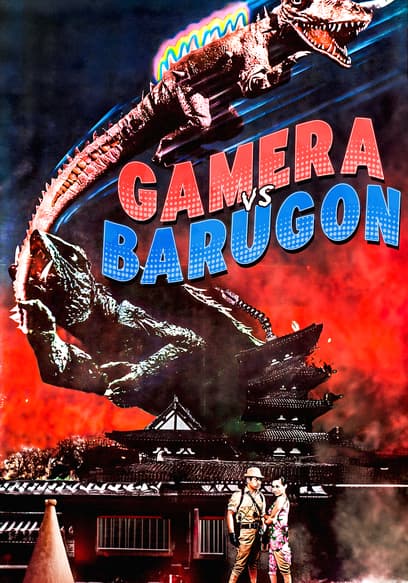 Gamera vs. Barugon