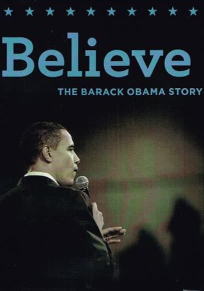 Believe: The Barack Obama Story
