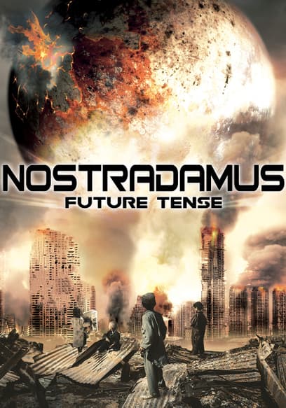 Nostradamus: Future Tense