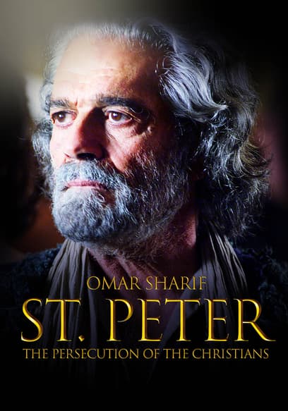 St. Peter: The Persecution of Christians