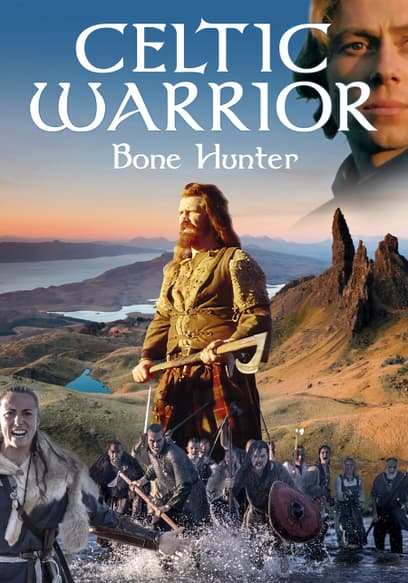 Cetic Warrior: Bone Hunter