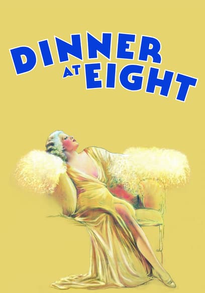 Dinner at Eight