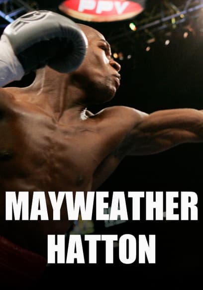 Boxing's Best of 2007: Mayweather vs. Hatton