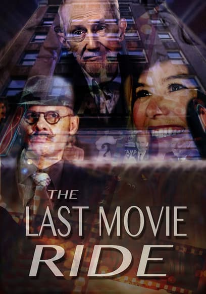 The Last Movie Ride