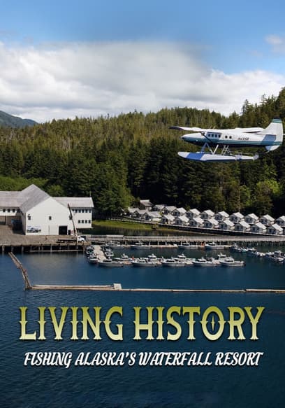 Living History: Fishing Alaska’s Waterfall Resort