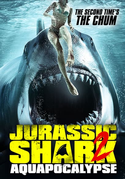 Jurassic Shark 2: Aquapocalypse