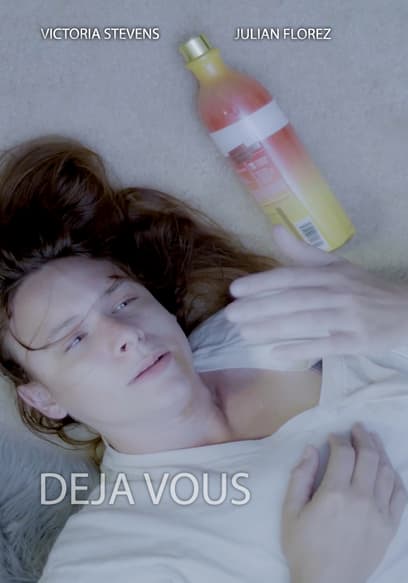 Watch Deja Vous (2023) - Free Movies | Tubi