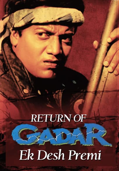 Return of Gadar - Ek Desh Premi