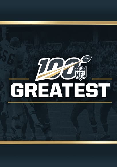 NFL 100 Greatest