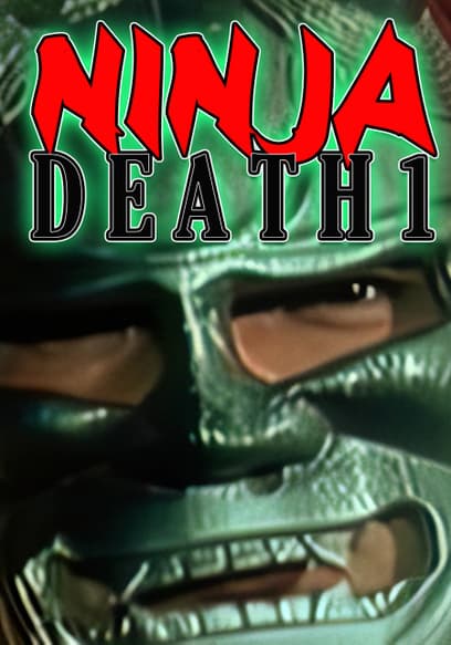 Ninja Death 1