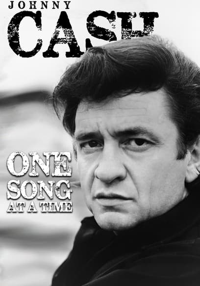 Johnny Cash: One Song at a Time