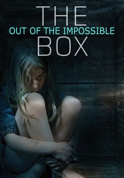 The Box: Out of the Impossible