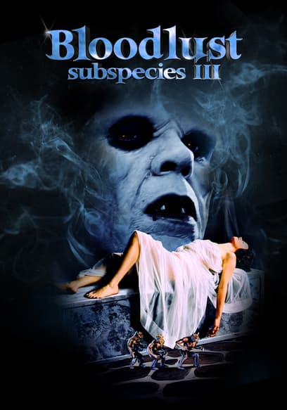 Subspecies 3: Bloodlust