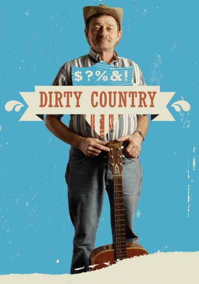 Dirty Country