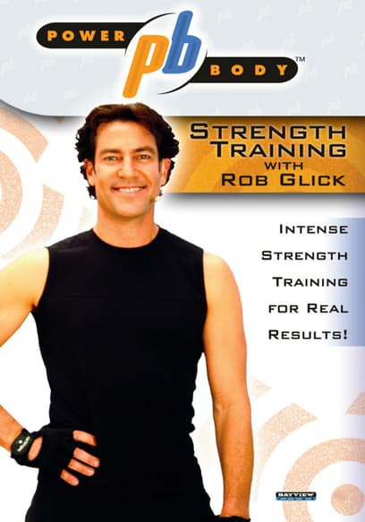 Power Body: Strength Training