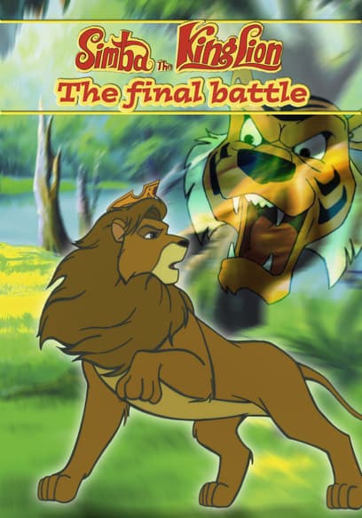 Simba, the King Lion: An Animated Classic