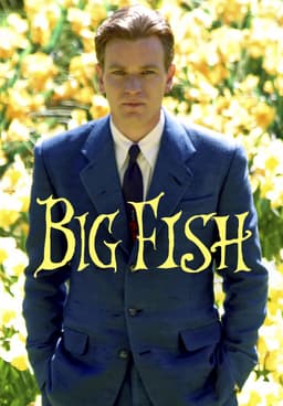 Watch Big Fish 2003 Free Movies Tubi