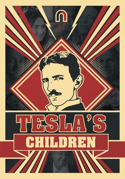 Tesla's Children